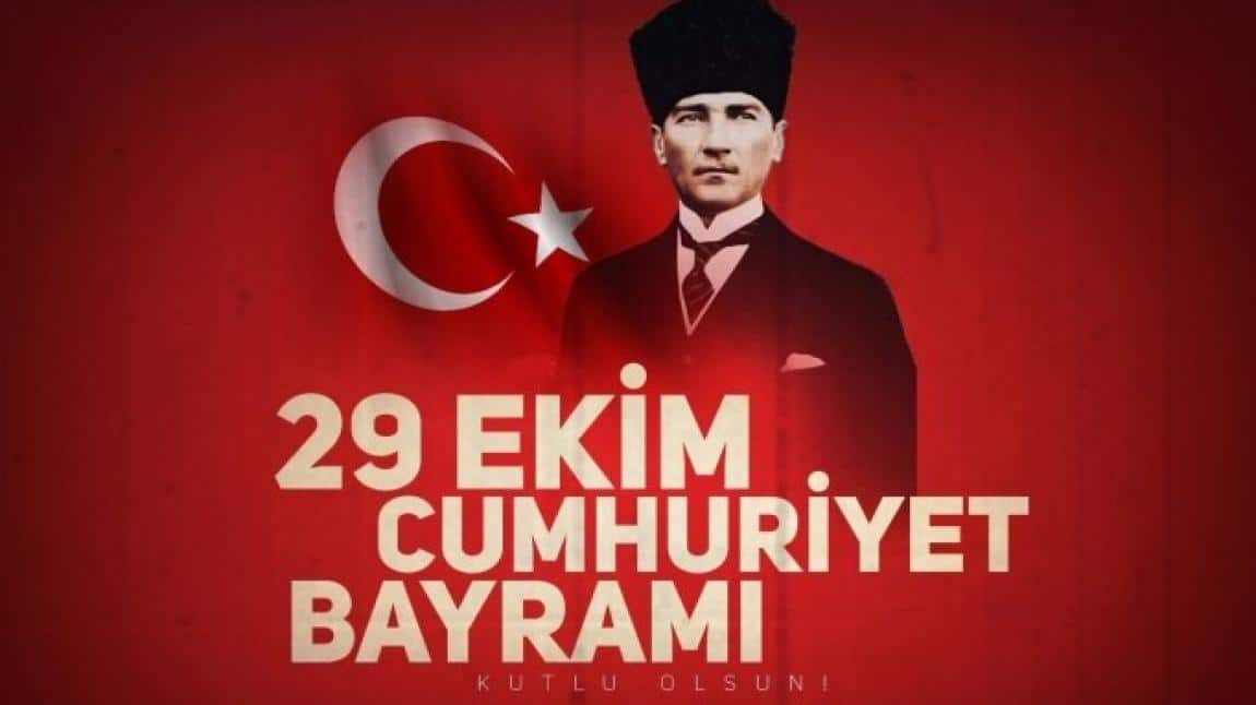 29 Ekim Cumhuriyet Bayramı Kutlu Olsun